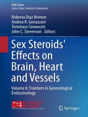 cover image of Sex Steroids' Effects on Brain, Heart and Vessels